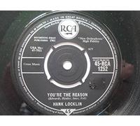 Locklin, Hank - Locklin, Hank You're The Reason 7" RCA RCA1252 EX 1961
