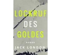 Lockruf Des Goldes (ebook)