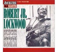 Lockwood, Robert Jr. - P-Vine Pres. 21 Blues Giants