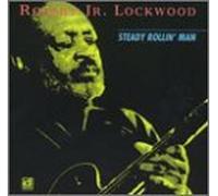 Lockwood, Robert Jr. - Steady Rollin' Man [Casete]