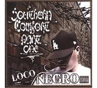 Loco Negro - Southern Comfort Part 1