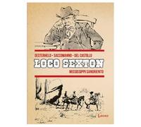 Loco Sexton: Mississippi sangriento: 2 (Laramie)
