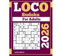 Loco Sudoku for Adults 2026: 300 Easy to Hard Irregular Sudoku Puzzles (Jigsaw Sudoku Puzzles)