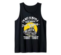 Locomotora Conductor de ferrocarril No siempre soy un accidente de tren Camiseta sin Mangas
