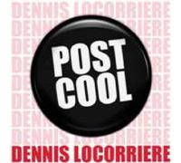 Locorriere, Dennis - Post Cool