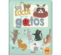 Locos por los gatos (Locos por las mascotas)