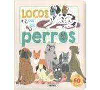 Locos Por Los Perros
