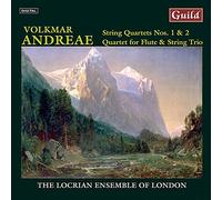 Locrian Ensemble of Londo - Andreae/ String Quartets 1 & 2
