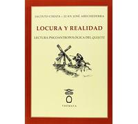 Locura y realidad.: Lectura psicoantropológica del Quijote: 2 (Pensamiento)