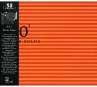 Locus Solus - Locus Solus - 50th Birthday Celebration Volume 3 - Featuring John Zorn, Arto Lindsay & Anton Fier