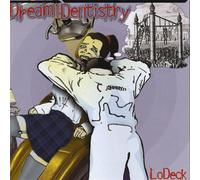 Lodeck - Dream Dentistry