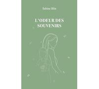 L'odeur des souvenirs