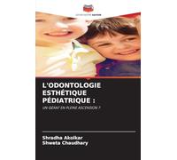 L'Odontologie Esthétique Pédiatrique