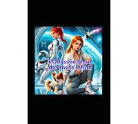 L'Odyssée bleue des mots infinis