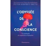 Lodyssée De La Conscience. Vie Animale Et Expérience Humaine (ebook)