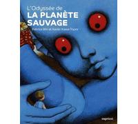 L'Odyssée de La planète sauvage