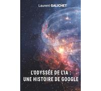 L'odyssée de l'IA : une histoire de Google