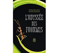 L'odyssée des fourmis