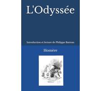 L'Odyssée: Version abrégée de 1897, suivie de sept leçons pour aujourd'hui