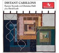 Loeb / Factory Seconds Brass Trio / Dahl - Distant Carillons