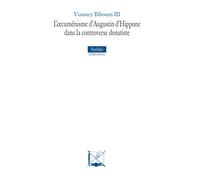 L'oecuménisme d'Augustin d'Hippone dans la controverse donatiste (Nerbini International)