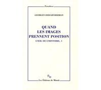 L'oeil de l'histoire : Tome 1, Quand les images prennent position (French edition) by DIDI-HUBERMAN GEORGES(2009-02-05)