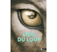 L'oeil du loup