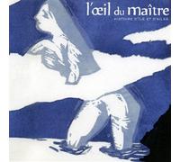 L'oeil du maitre - Histoire d'ile et d'ailes