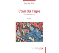 L'oeil du Tigre: Correspondances