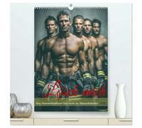 Lösch mich - Sexy Feuerwehrmänner fast nackt im Männerkalender (hochwertiger Premium Wandkalender 2026 DIN A2 hoch), Kunstdruck in Hochglanz: ... Männer der Feuerwehr mit Sixpack im Einsatz.