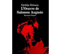 L'Oeuvre de Salomon Auguste: Du Damier aux Profondeurs