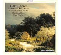 Loewe, C. - Lieder & Balladen Vol.13