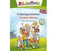 Loewe Erstleseb Bildermaus - Mit Bildern Englisch lernen - Fußballge (Tapa dura)