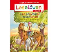 Loewe Erstleseb Leselöwen 1. Klasse - Eine ponystarke Freundschaft: (Tapa dura)