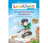 Loewe Erstleseb Leselöwen 2. Klasse - Das geheimnisvolle Skateboard: (Tapa dura)