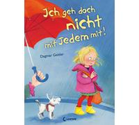 Loewe Vorlesebü Ich geh doch nicht mit Jedem mit (Starke Kinder, gl (Tapa dura)