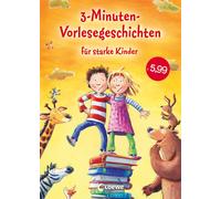 Loewe Vorlesebücher 3-Minuten-Vorlesegeschichten für starke Kinder (Tapa dura)