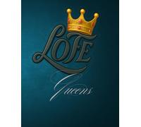 LOFE: A Royal Space for Thoughts and Triumphs - Journaling the Journey of Quiet Strength - Sketches, Scribbles & Sovereignty - Rule Your Story, One ... - Write Boldly - A Notebook for Noble Minds