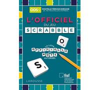 Larousse – L'Officiel du jeu Scrabble: La liste officielle des mots autorisés – Cuaderno de puntuación