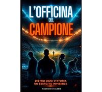 L'Officina del Campione: Le nuove professioni dello sport, dalla tecnologia all'intelligenza artificiale