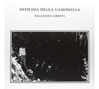 L'officina Della Camomilla - Palazzina Liberty [Vinilo]