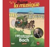 Loffrande Musicale De Jean-sébastien Bach (audiolibro)