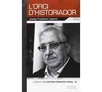 L'ofici d'historiador (Publicacions de la Càtedra Ferrater Mora)