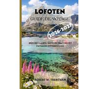 LOFOTEN Guide de voyage 2026-2027