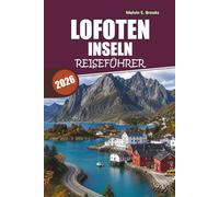 Lofoten-Inseln Reiseführer 2026