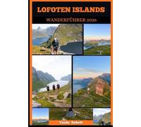 LOFOTEN ISLANDS WANDERFÜHRER 2026
