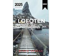 Lofoten Reiseführer 2025