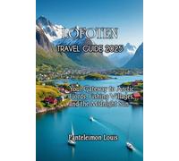 LOFOTEN TRAVEL GUIDE 2025