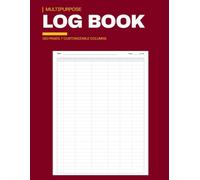 Log Book:: Large Multipurpose 7-Column Tracker for Inventory, Expenses, Mileage, Maintenance, Orders, Deliveries, Attendance, Visitors, Donations, ... Debit & Credit, and Daily Business Records