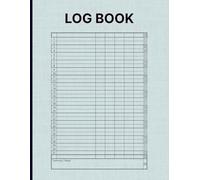 Log Book - Large Multipurpose 7 Column Tracker Notepad - 120 Numbered Pages with 31 Rows per Page + Totals Row | Tick Boxes & Customisable Columns: ... Maintenance, Visitors, Donations & More